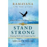 Ramayana – The Game of Life (Stand Strong) Book 4