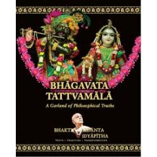 Bhagavata Tattvamala – A Garland of Philosophical Truths