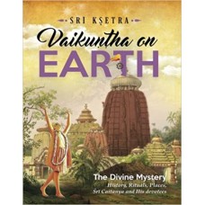 Sri Ksetra : Vaikuntha on Earth