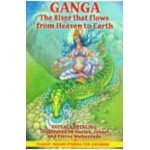 Ganga: The River that Flows from Heaven to Earth