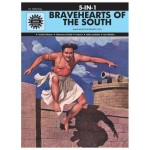 BRAVEHEARTS OF THE SOUTH