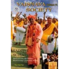 SAINTLY SCIENTIST (Vaisnava Society Journal #11) 