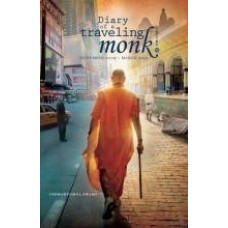 Inside Diary of a Traveling Monk, Vol. 11 (November 2009 – March 2012)