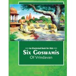 An Illustrated Book For Kids- Six Goswamis Of Vrindavan