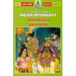 Krishna Slays Kamsa Sugreeva & Bali - 2 In 1 Large Print Stories 