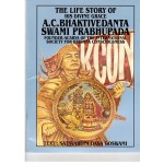 The Life Story of His Divine Grace A.C. Bhaktivedanta Swami Prabhupada