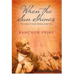 When The Sun Shines: The Dawn of Hare Krishna in Great Britain 