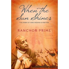 When The Sun Shines: The Dawn of Hare Krishna in Great Britain 