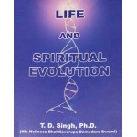 Life and Spiritual Evolution 