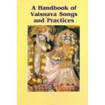 A Handbook of Vaisnava Songs & Practices 