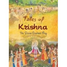 Tales of Krishna: The Divine Cowherd Boy 