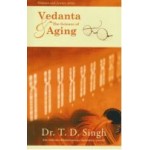 Vedanta & the science of aging 