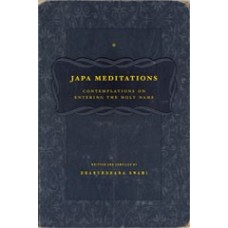 Japa Meditations: Contemplations on Entering the Holy Name 