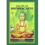 The Life of Madhvacarya