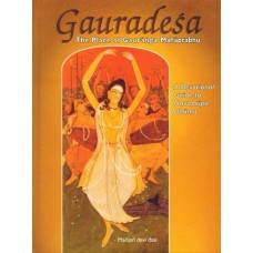 Gauradesa - the Place of Gauranga Mahaprabhu