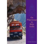 On Pilgrimage in Holy India